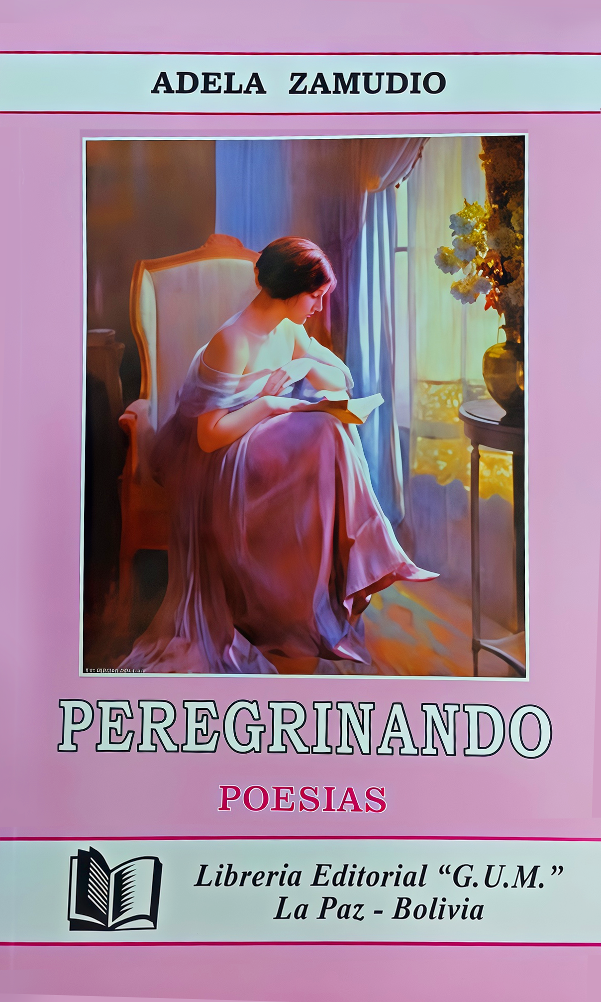 PEREGRINANDO. POESIAS | ADELA ZAMUDIO