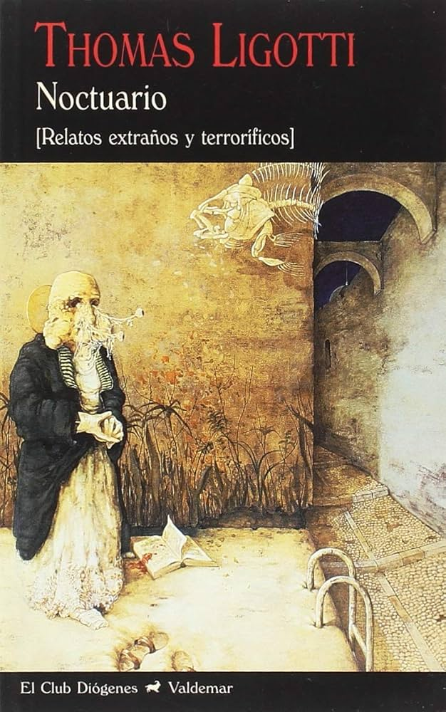 NOCTUARIO. TAPA BLANDA | THOMAS LIGOTTI