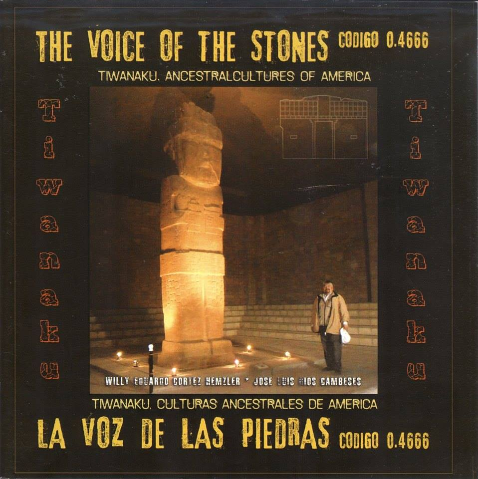 VOZ DE LAS PIEDRAS II, LA. TIWANAKU. BILINGUE  | WILLY CORTES