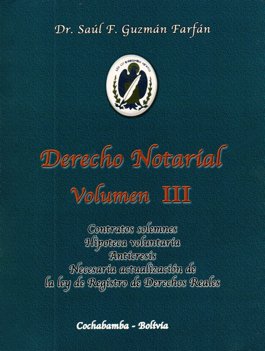 DERECHO NOTARIAL VOL.III | SAUL F. GUZMAN FARFAN