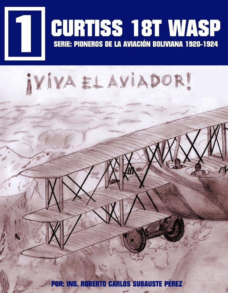 CURTISS 18T WASP | ROBERTO CARLOS SUBAUSTE PEREZ