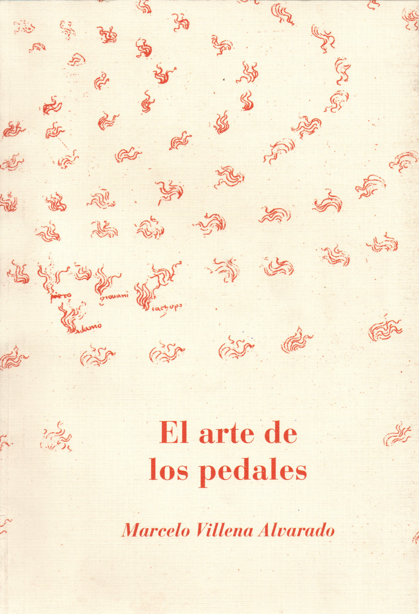 ARTE DE LOS PEDALES , EL | MARCELO VILLENA ALVARADO