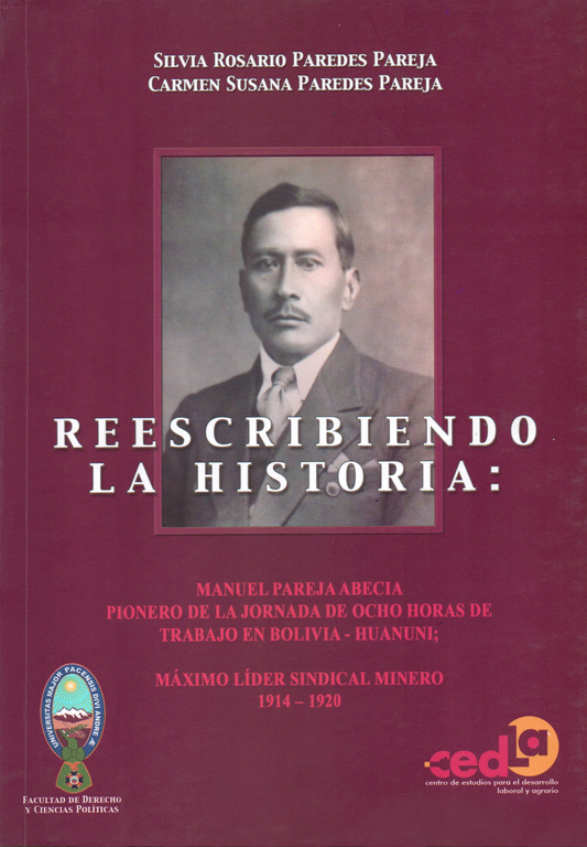 REESCRIBIENDO LA HISTORIA | SILVIA ROSARIO PAREDES PAREJA