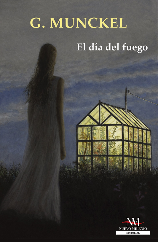 EL DIA DEL FUEGO | G. MUNCKEL