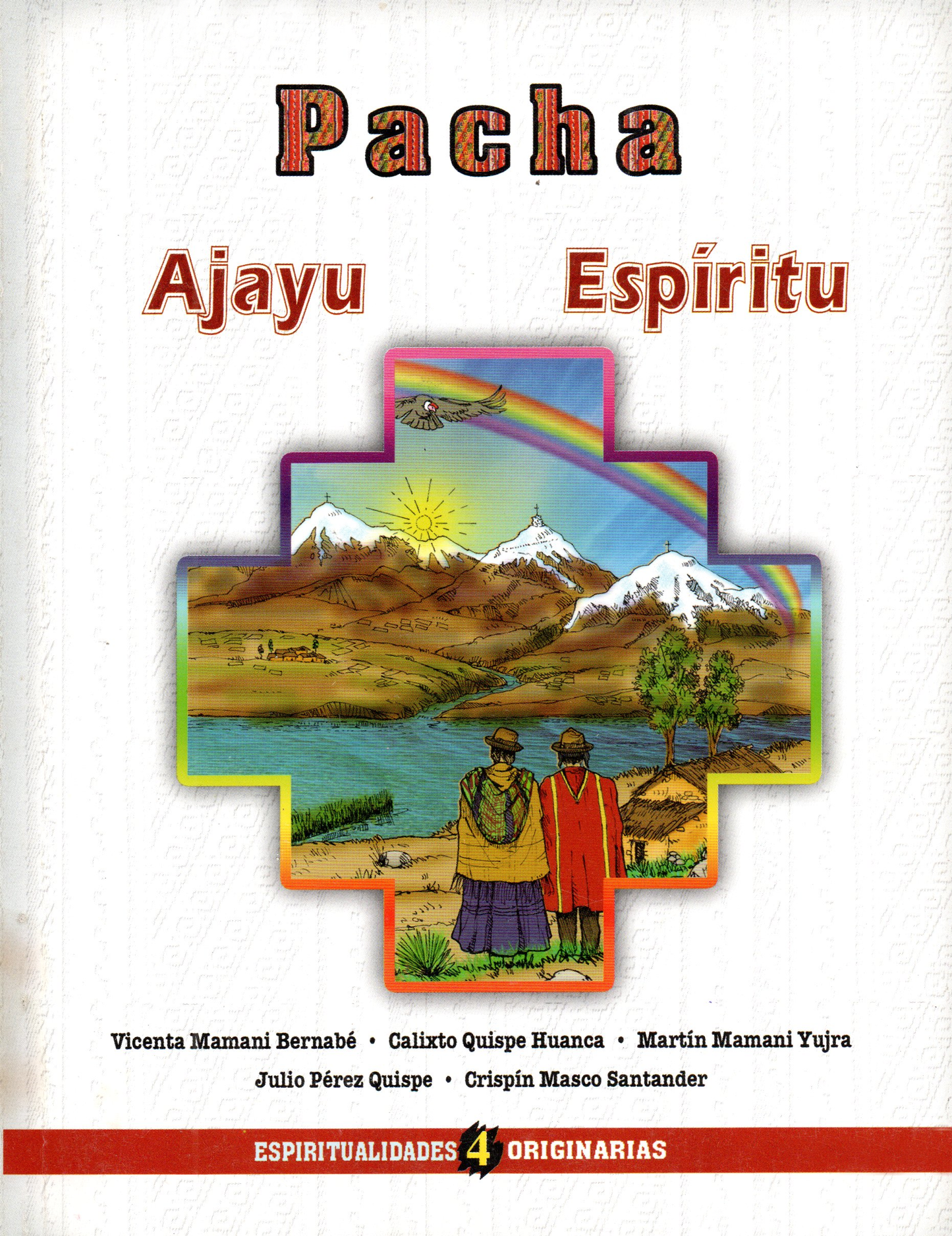 PACHA N 4. AJAYU ESPIRITU | VICENTA MAMANI