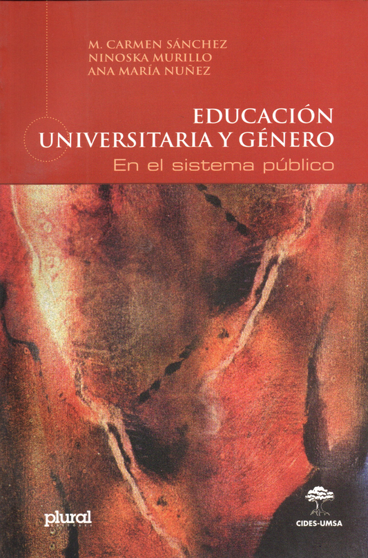EDUCACION UNIVERSITARIA Y GENERO. EN EL SISTEMA PUBLICO | SANCHEZ/ MURILLO / NUZ