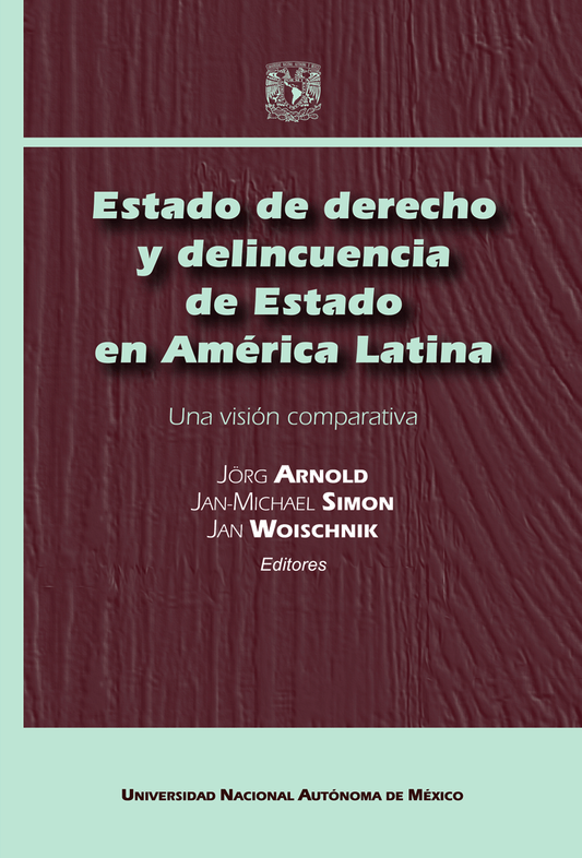 ESTADO DE DERECHO Y DELINCUENCIA DE ESTADO EN AMERICA LATINA. OFERTA 115 Bs. | SIMON, ARNOLD