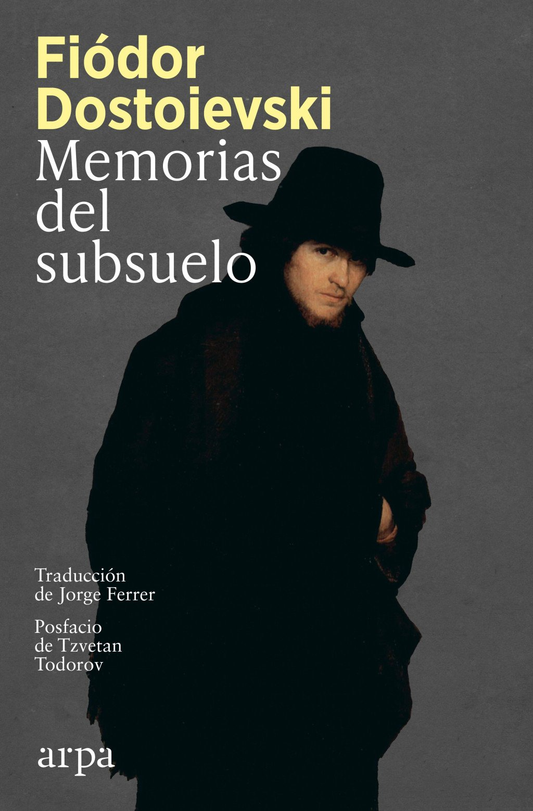 MEMORIAS DEL SUBSUELO | FIODOR DOSTOYEVSKI