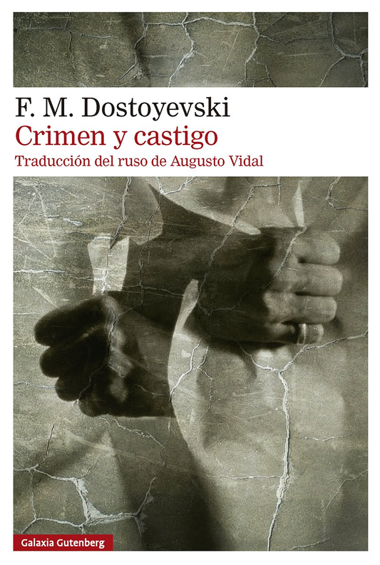 CRIMEN Y CASTIGO | FIODOR DOSTOYEVSKI