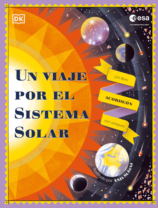 UN VIAJE POR EL SISTEMA SOLAR. Tapa Dura | DK