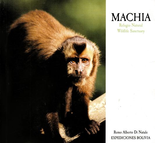 MACHIA. REFUGIO NATURAL WILDLIFE SANCTUARY | REMO ALBERTO DI NATALE