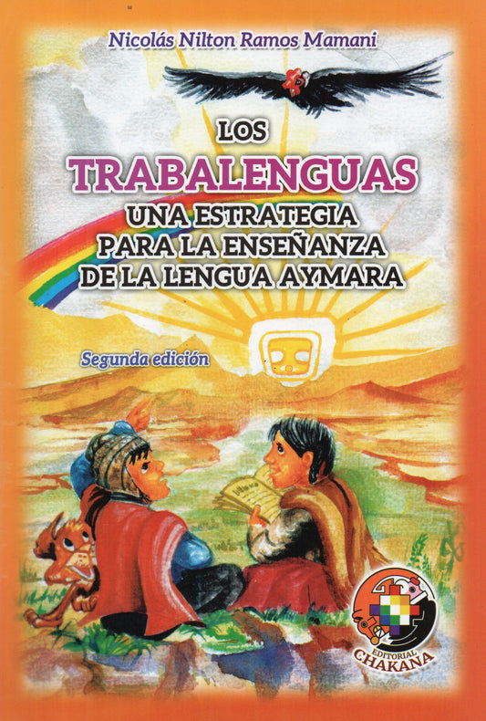TRABALENGUAS UNA ESTRATEGIA PARA LA ENSEÑANZA DE LA LENGUA AYMARA | NICOLAS NILTON RAMOS MAMANI