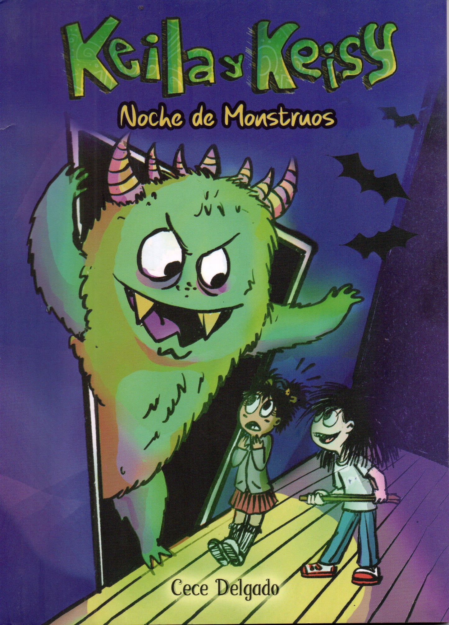 KEILA Y KEISY. NOCHE DE MONSTRUOS | CECILIA DELGADO ALVAREZ