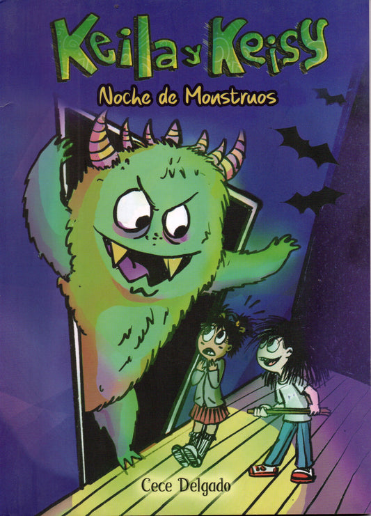 KEILA Y KEISY. NOCHE DE MONSTRUOS | CECILIA DELGADO ALVAREZ