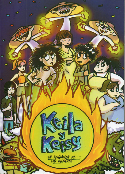 KEILA Y KEISY. LA VENGANZA DE LOS DUENDES | CECILIA DELGADO ALVAREZ