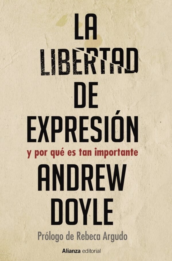 LIBERTAD DE EXPRESION Y POR QUE ES TAN IMPORTANTE, LA