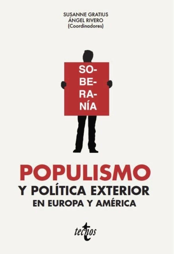 POPULISMO Y POLITICA EXTERIOR EN EUROPA Y AMERICA