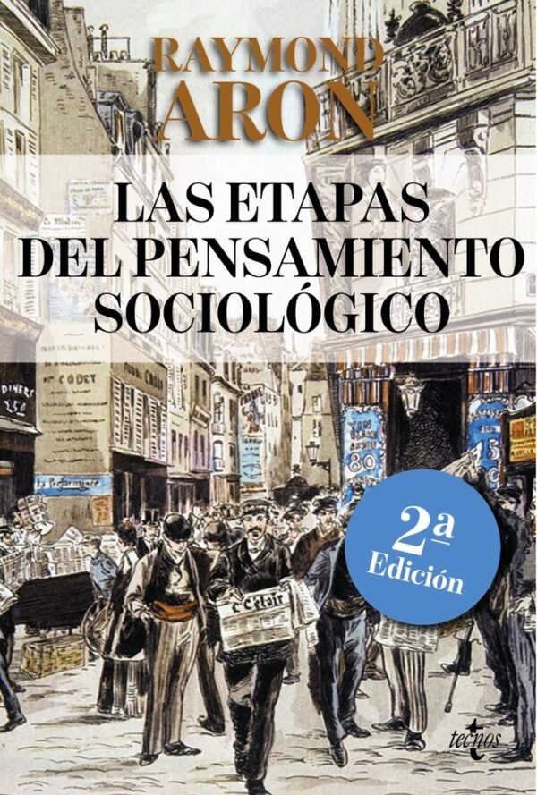 ETAPAS DEL PENSAMIENTO SOCIOLOGICO, LAS. Rebaja 190 Bs