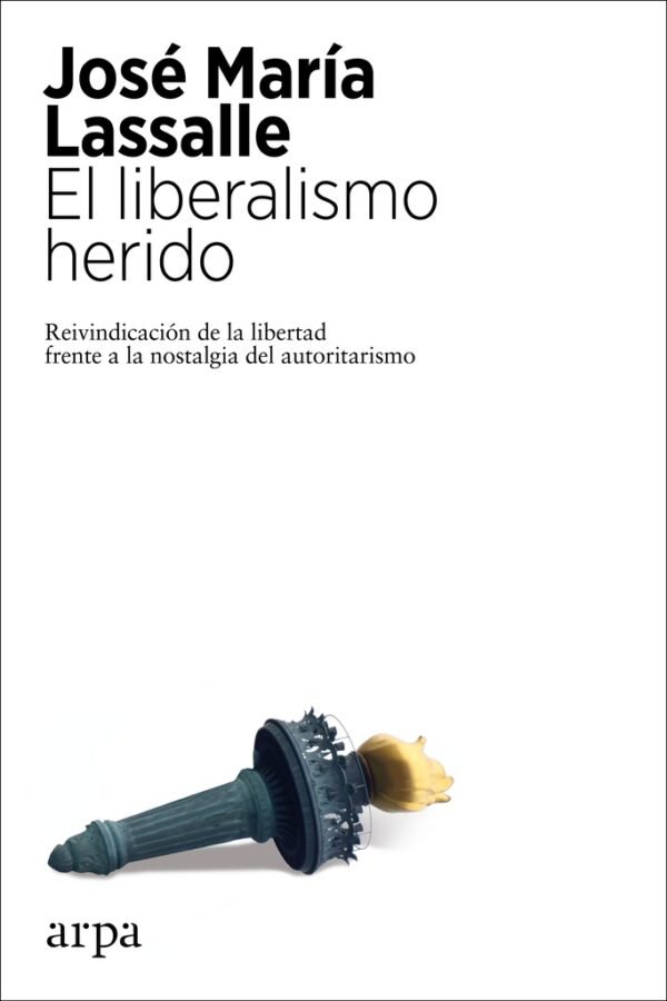 LIBERALISMO HERIDO