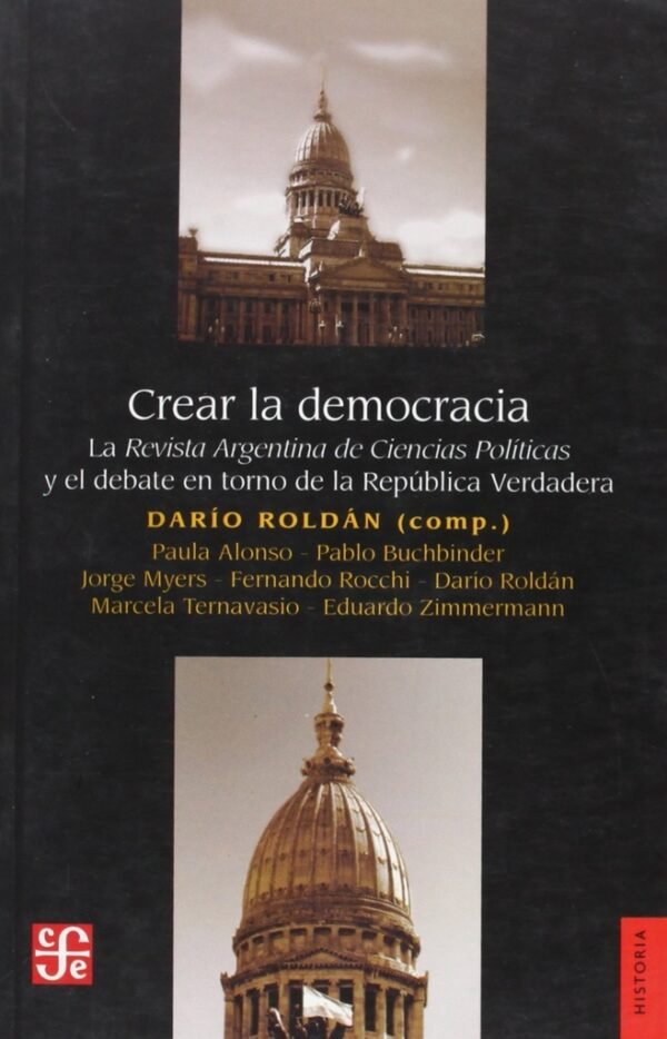 CREAR LA DEMOCRACIA. OFERTA 50 Bs.