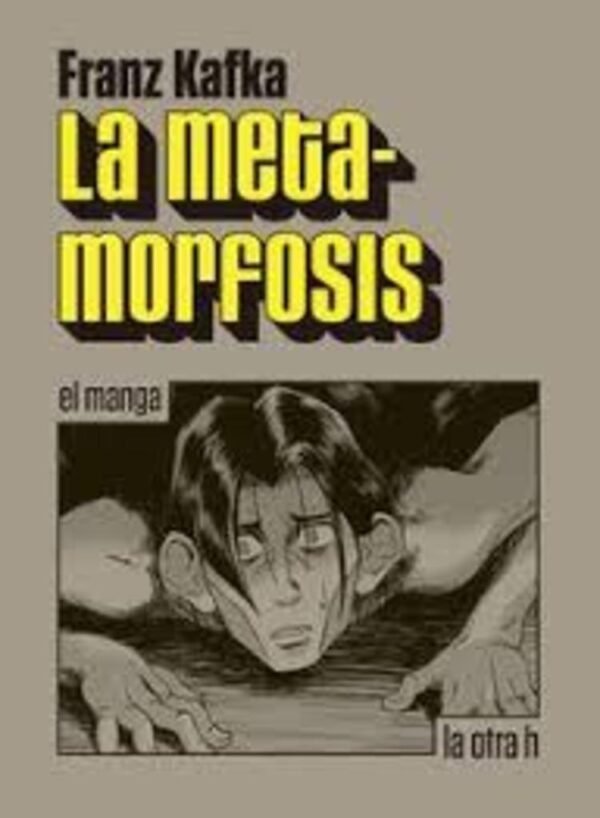 METAMORFOSIS, LA MANGA