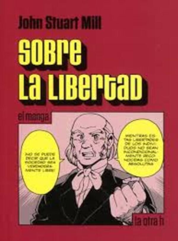 SOBRE LA LIBERTAD. MANGA