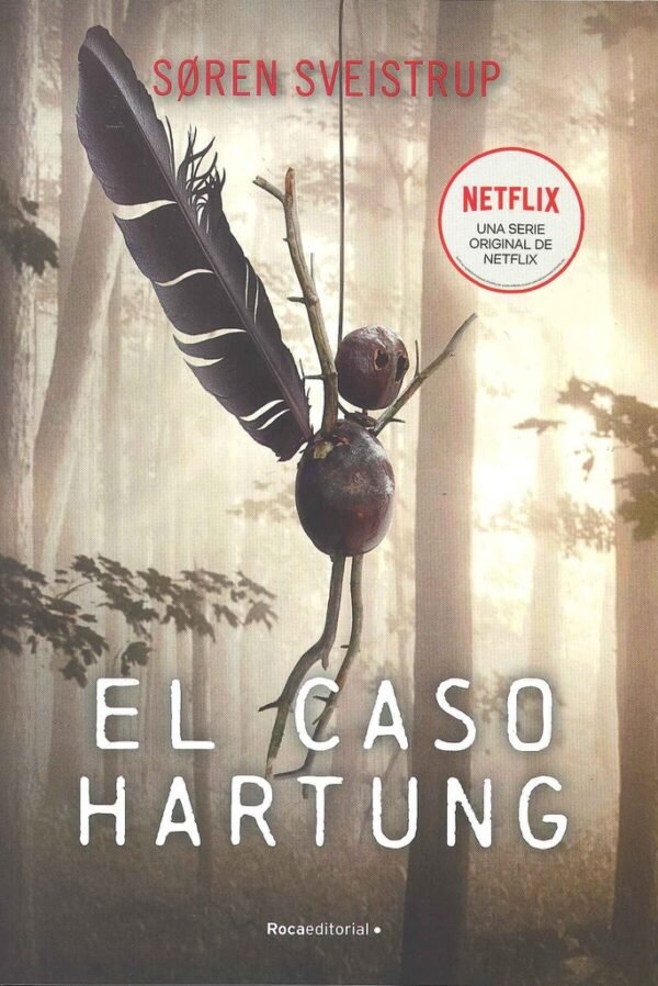 CASO HARTUNG, EL