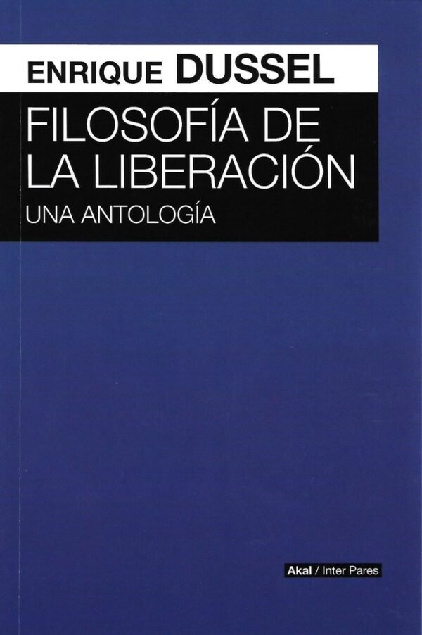 FILOSOFIA DE LA LIBERACION